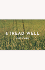 Gift card with 'Tread Well' branding on a green background